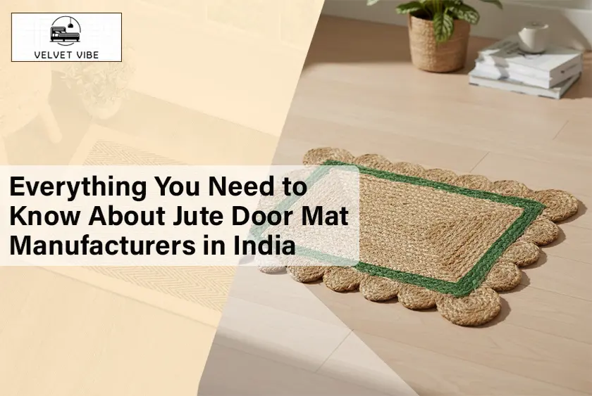 Everything You Need to Know About Jute Door Mat Manufacturers in India